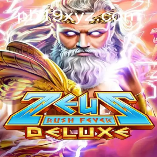 ZeusRushFeverDeluxe: The Exciting World of Mythological Adventure